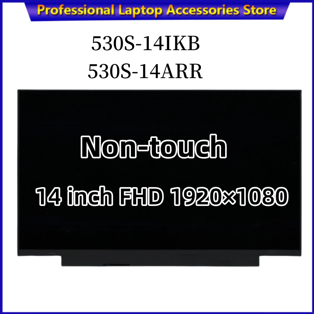 Новинка для Lenovo Thinkpad 530S-14IKB 530S-14ARR FHD1920 * 1080 IPS светодиодный ЖК-экран 30PIN