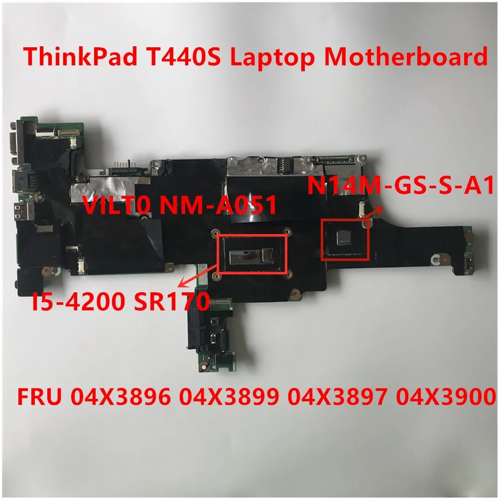 Материнская плата для ноутбука Lenovo ThinkPad T440S независимая видеокарта материнская
