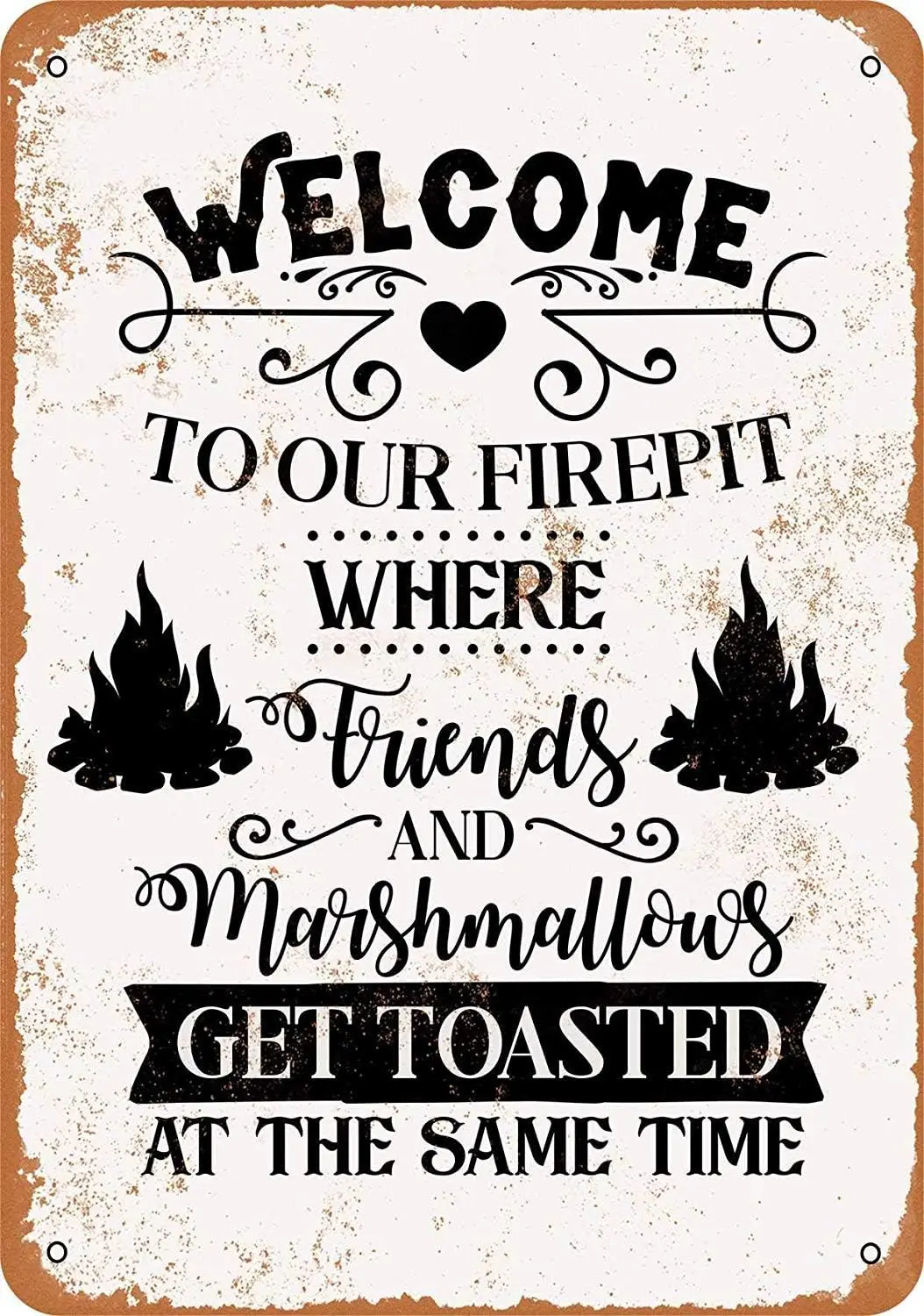 8 x 12 Tn Metl Sgn — Vntge Look Добро пожаловать Frept Frends Mrshmllows Get Tosted Br Cfe Home Wll rt Decor