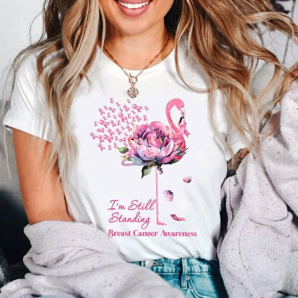 

I'm Still Standing, Breast Cancer Awareness, Awareness Shirt, Unisex T-shirt