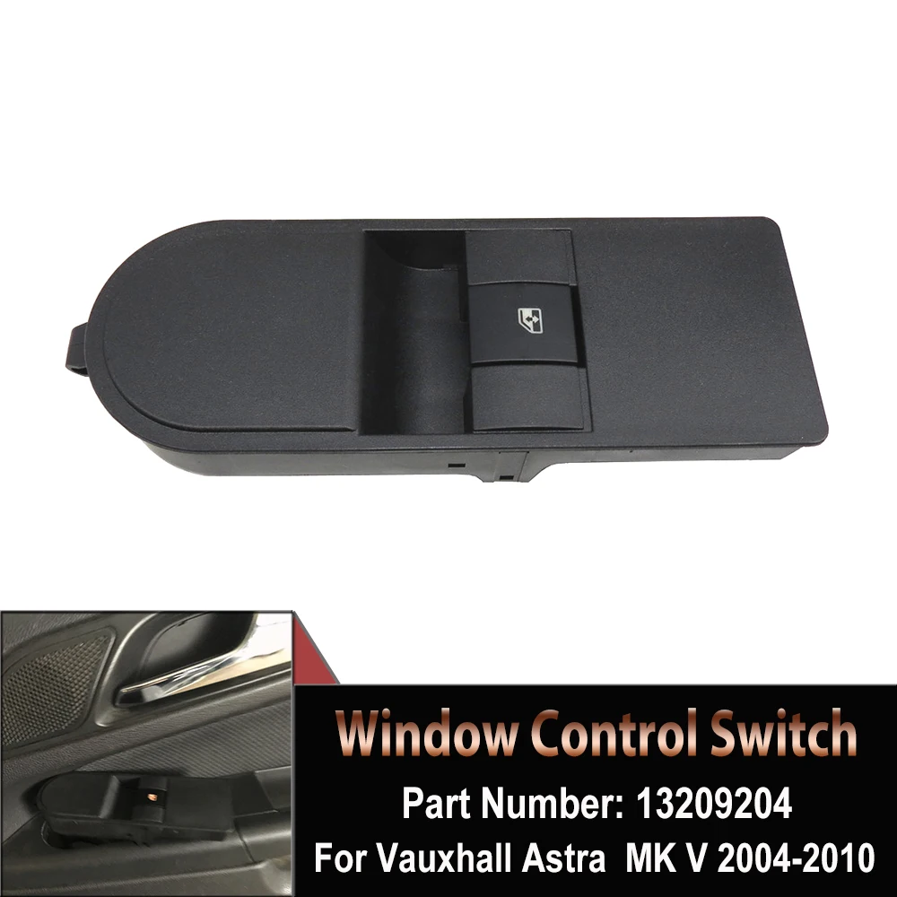 

13228709 Power Window Control Switch Button 13209204 13228881 For Opel Astra H 2004-2015 Vauxhall Zafira 2005-2015 Auto Parts