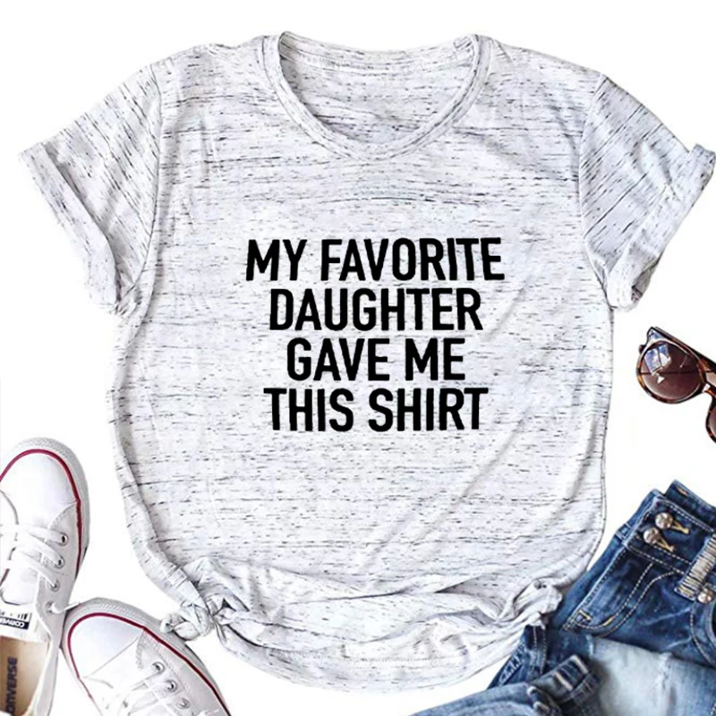 

Funny Shirt Men My Favorite Daughter Gave Me This Shirt Fathers Day Gift Mens T-Shirt Dad Gift Daughter Gift Anniversary Gift L