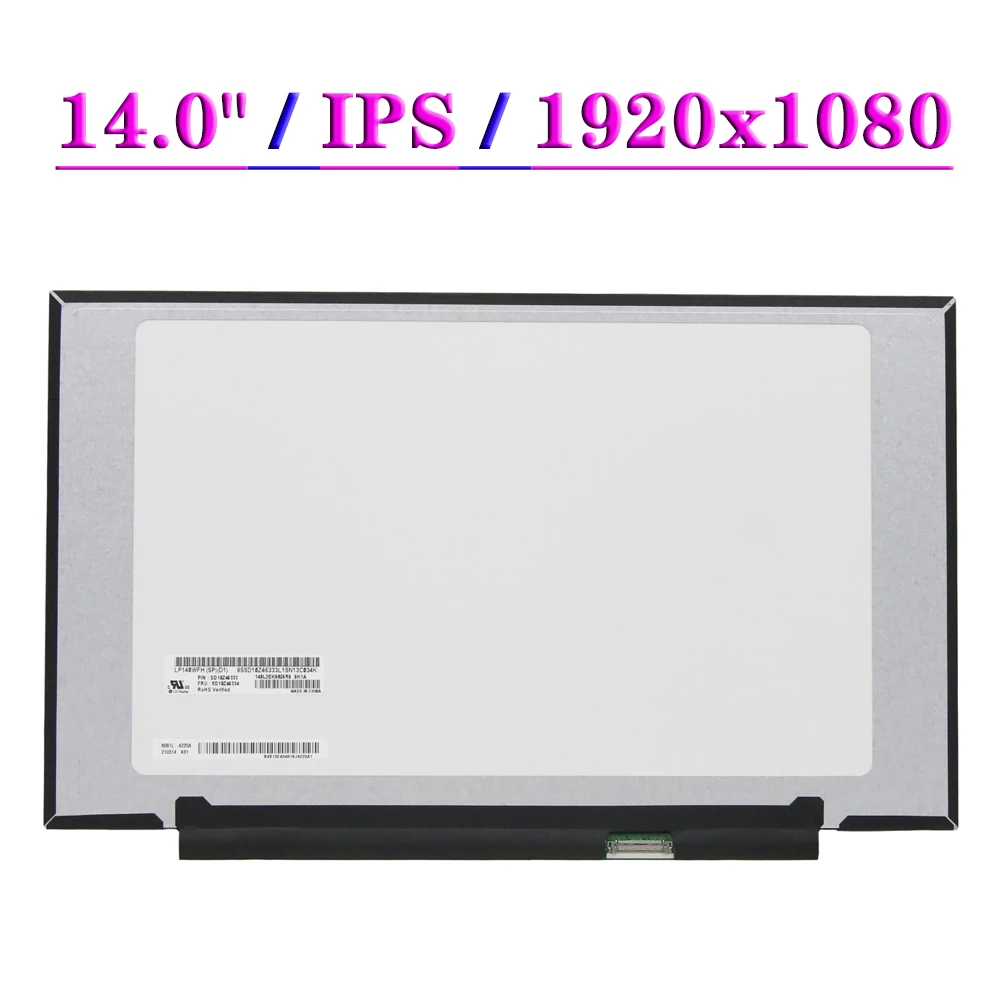 

Slim Panel LP140WFH-SPD1 Fit LP140WFH-SPP1 LP140WFH-SPF2 LP140WFH-SPD3 EDP 30 Pins IPS FHD 14.0" Notebook Display Matrix