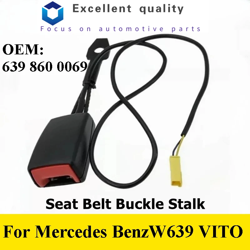 

A6398600069 пряжки переднего ремня безопасности для Mercedes-Benz W636 W639 Vito Viano 2006-2014 OEM 6398600069