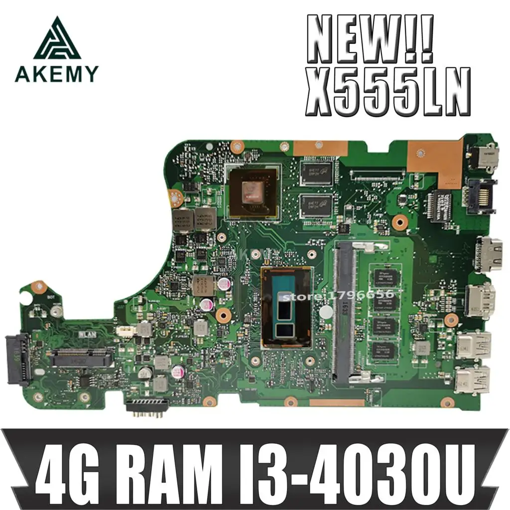 

Материнская плата Akmey X555LN с 4 Гб ОЗУ I3-4030U GT840M/2 ГБ для Asus X555LNB X555LN X555LD X555LB X555LJ X555LF материнская плата для ноутбука