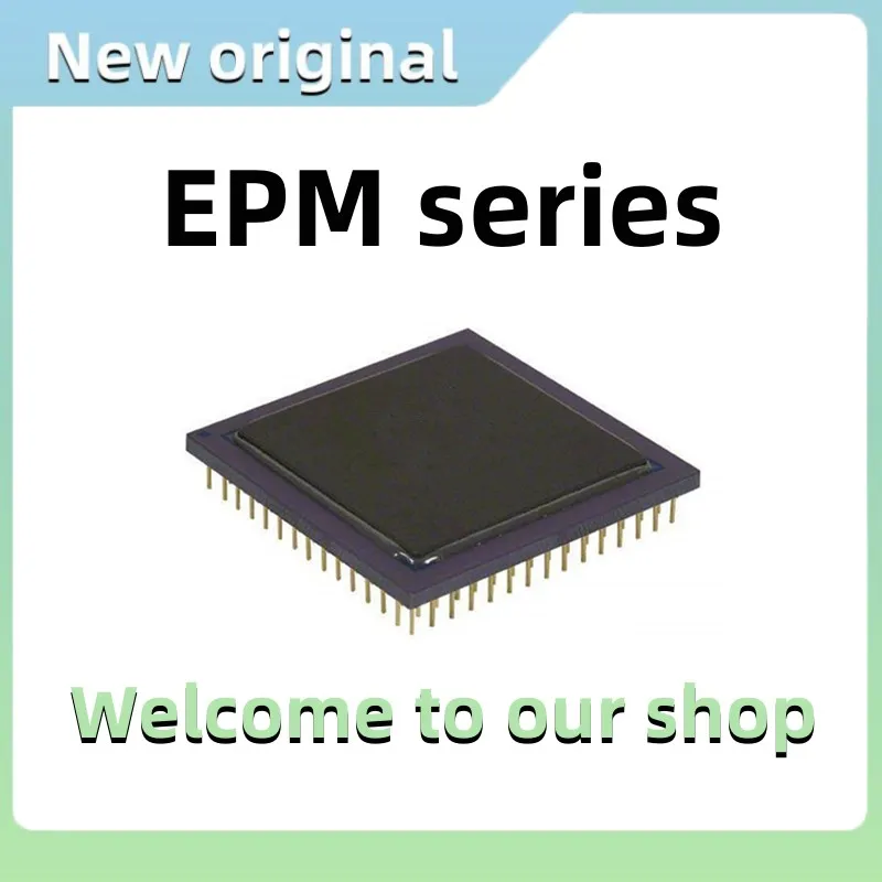 

EPM7192EGC160-12 EPM7256EGC192-12EM PGA160 новый оригинальный