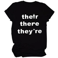 their there theyre shirt women casual funny grammar graphic t shirt for english teacher