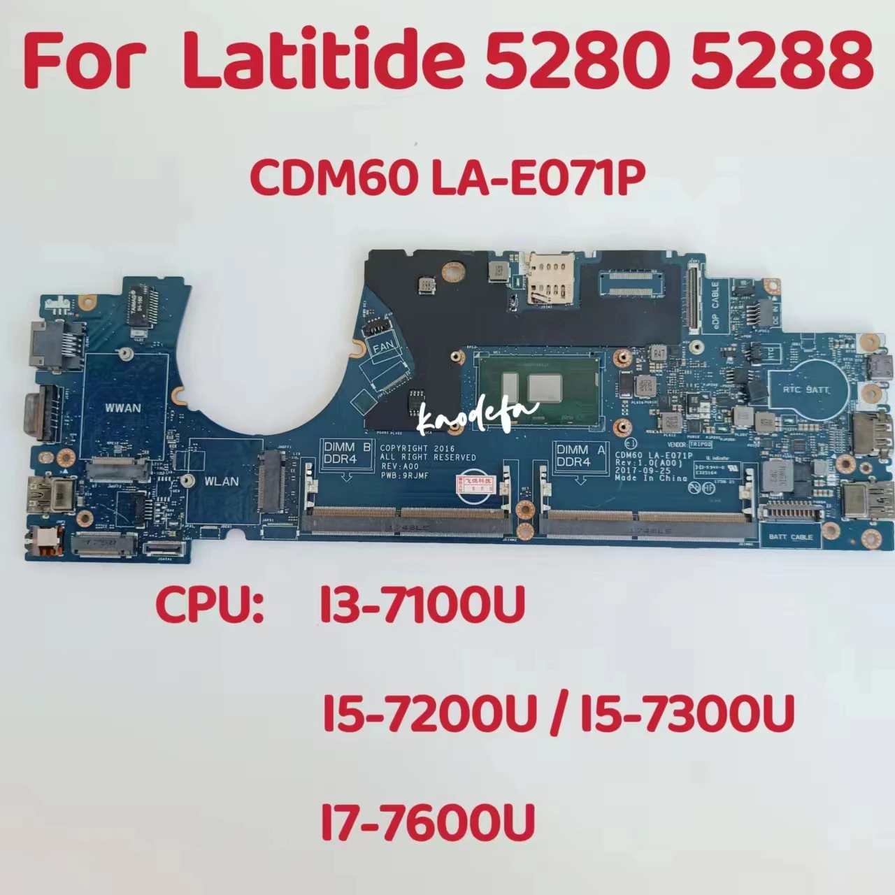 

LA-E071P для Dell Latitude 5280 5288, материнская плата для ноутбука: I3-7100U I5-7200U I5-7300U I7-7500U CN-04K998