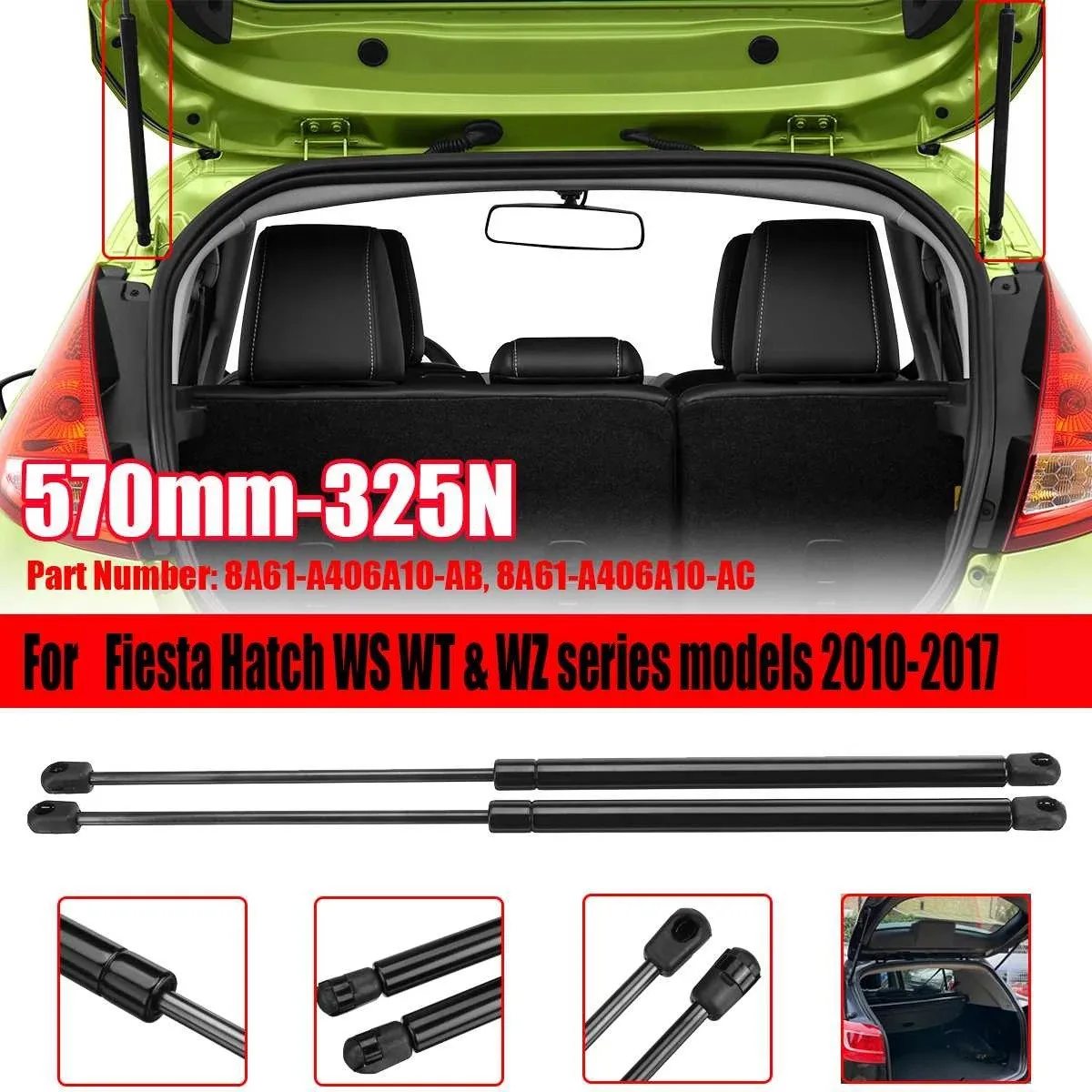 

2Pcs Car Tailgate Boot Gas Struts Lift Gas Spring for Ford Fiesta Hatchback WS WT WZ Series Models 2010-2017 570mm 325N