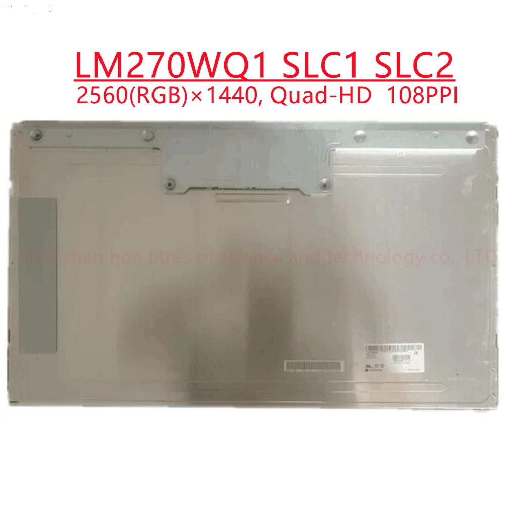 Оригинальный Новый 2k Quad-HD ЖК-экран LM270WQ1 SLC1 LM270WQ1 SLC2 LM270WQ1 SDG1