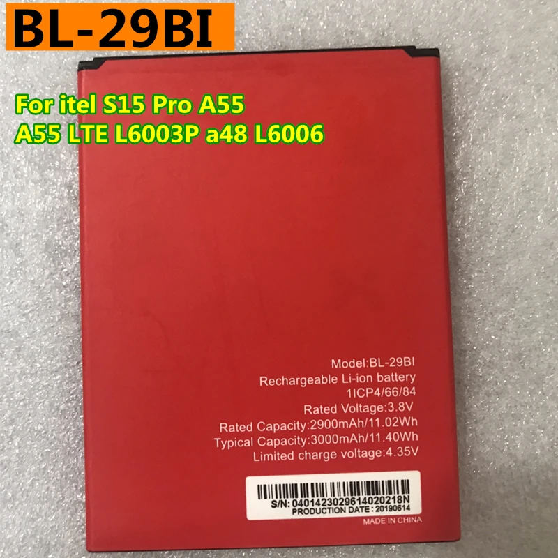 

Original New 3000mAh BL-29BI Battery for itel S15 Pro A55/A55 LTE L6003P a48 L6006 Smart Phone