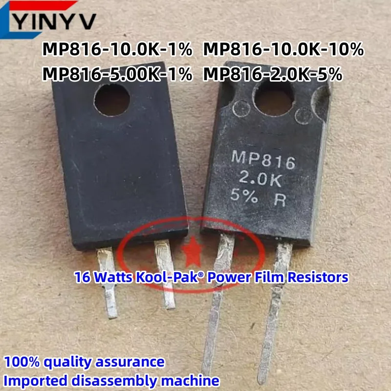 

2Pcs MP816 MP816-2.0K-5% MP816-10.0K-1% MP816-10.0K-10% MP816-5.00K-1% TO-220 16 Watts Kool-Pak® Power Film Resistors 100% quali