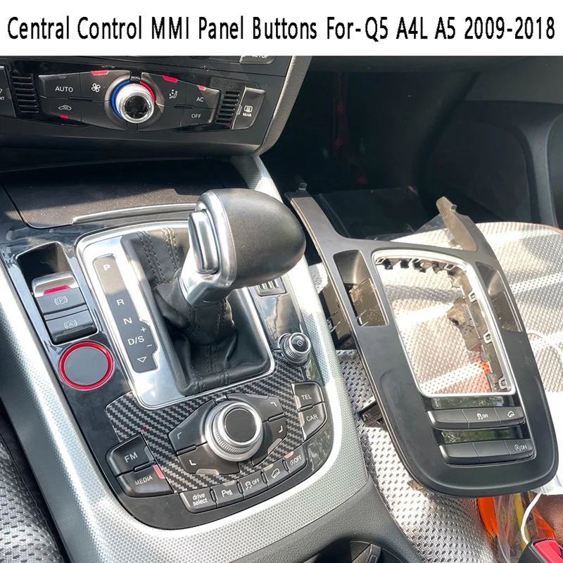 

Central Control MMI Panel Buttons Multimedia Gear Buttons For- Q5 A4L A5 2009-2018