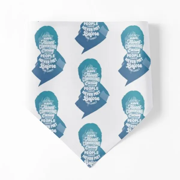 

Darcy Conversing With People I Have Neve Dog Bandanas Collar Scarf Neckerchief Cat Christmas Puppy Supplies Accessories Towel