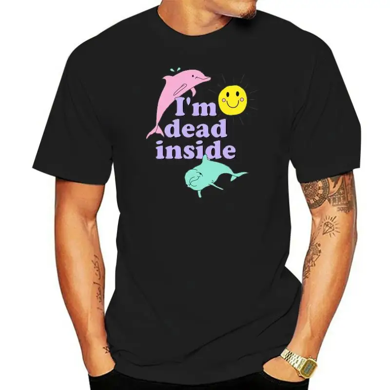 

Dolphin IM Dead Inside Sunshine T-Shirt