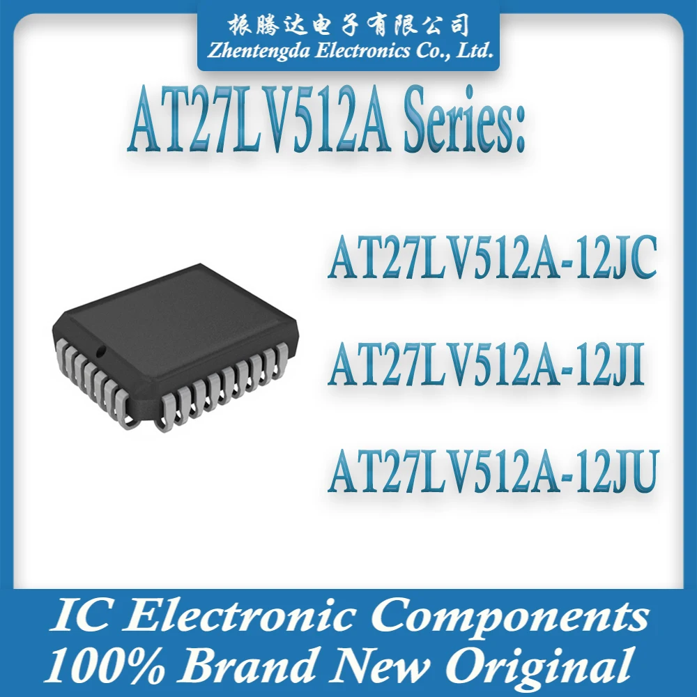 

AT27LV512A-12JC AT27LV512A-12JI AT27LV512A-12JU AT27LV512A-12 AT27LV512A AT27LV512 AT27LV AT27 AT IC Chip PLCC-32