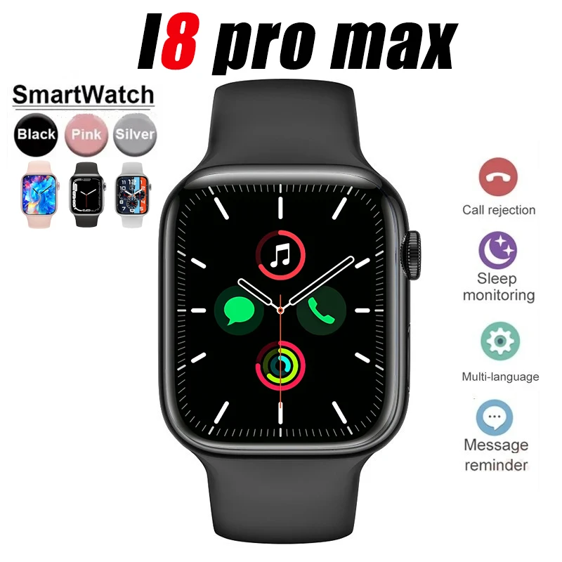 Смарт-часы с фитнес-трекером I8 Pro Max для мужчин и женщин спортивные часы