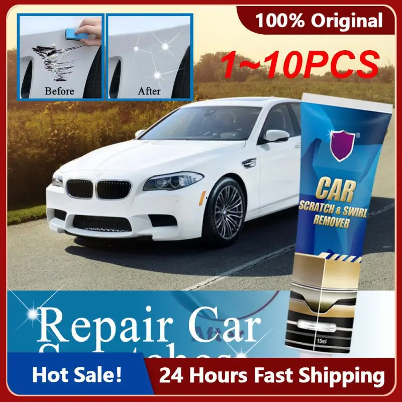 

1~10PCS Portable Car Scratch And Swirl Remover 15ml Car Accessories Universal Car Scratch Remover Anti Scratch