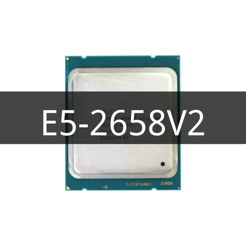 

Xeon E5 2658 V2 E5 2658V2 Processor 2.4GHZ 10-Core 25MB LGA 2011 95W CPU
