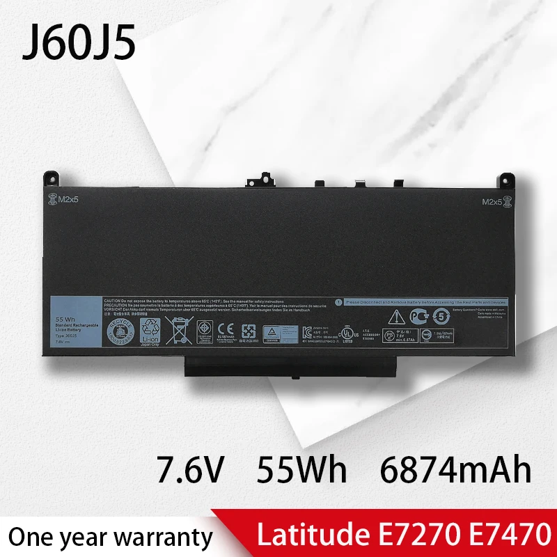 

New J60J5 Replacement Laptop Battery For Dell Latitude E7270 E7470 E7260 R1V85 MC34Y 242WD NJJ2H 1W2Y2 J6OJ5 451-BBSY 7.6V 55Wh