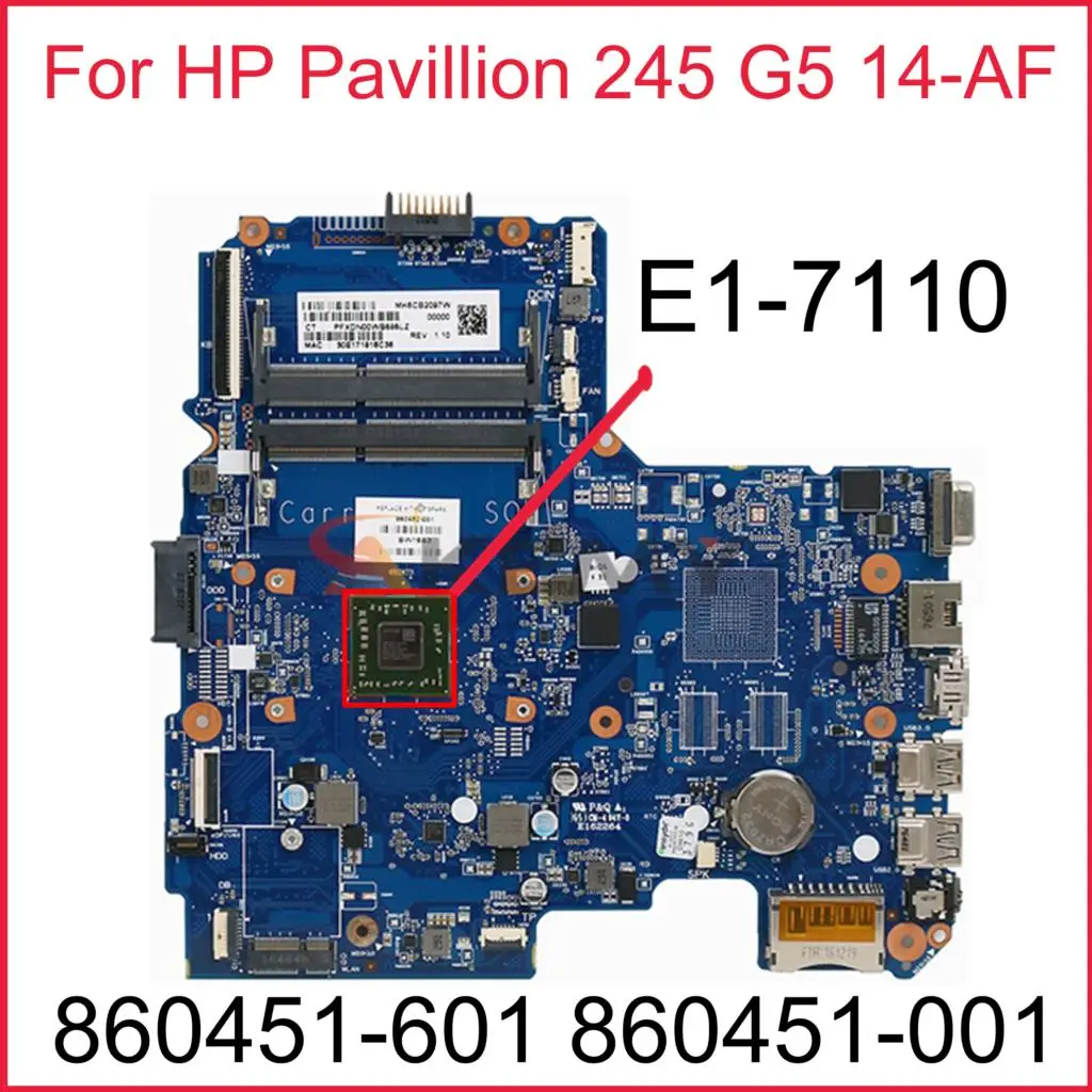 

860451-601 860451-001 For HP Pavillion 245 G5 14-AF EM7110 Notebook Mainboard 6050A2822801 DDR3 Laptop Motherboard