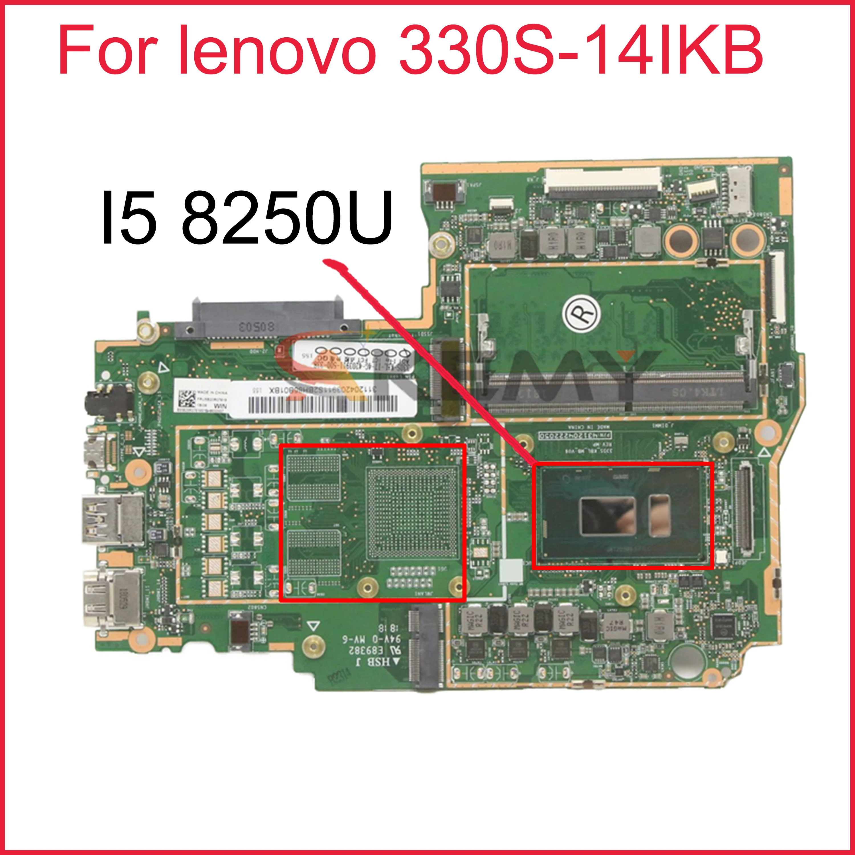 

Для ноутбука lenovo 330S-14IKB (ideapad) Материнская плата HSB J MV-6 94V-0 E89382 с процессором I5 8250U 4 Гб RRAM DDR4 100% полностью протестирована