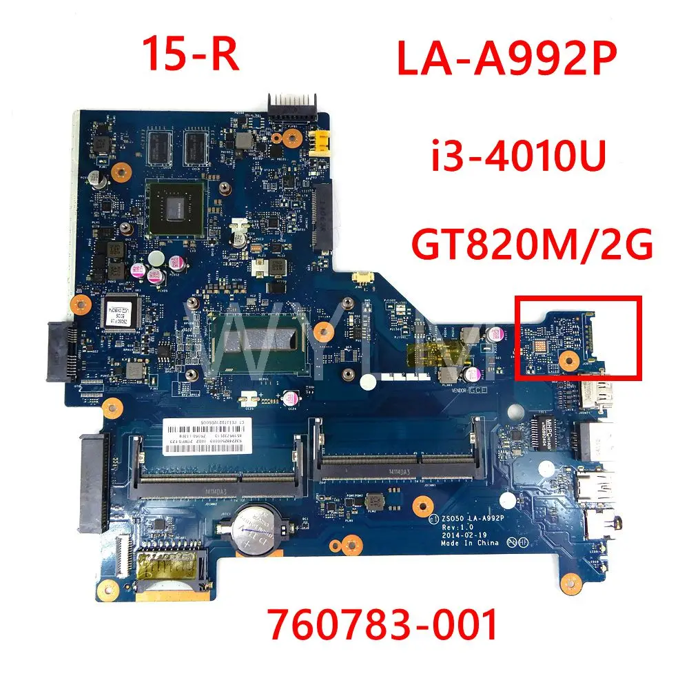 

ZSO50 LA-A992P i3-4010U CPU GT820M DDR3 Материнская плата для ноутбука для HP ProBook 15-R 250 G3 760783-001 материнская плата ноутбука 100% б/у