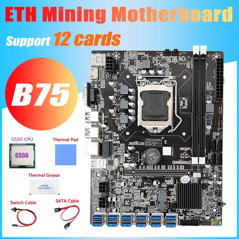 B75 ETH Mining Motherboard 12 PCIE To USB+G550 CPU+Switch Cable+SATA Cable+Thermal Grease+Thermal Pad B75 Motherboard