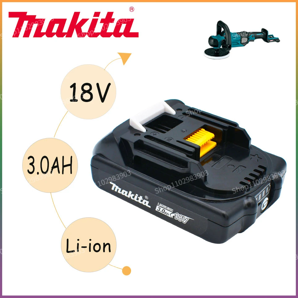 

New Makita Rechargeable 18V 3.0Ah Li-Ion Battery For Makita BL1830 BL1815 BL1860 BL1840 194205-3 Replacement Power Tools Battery