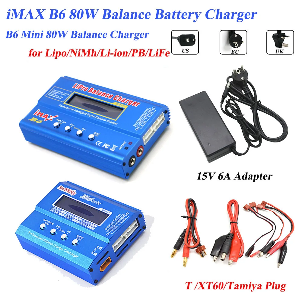 

IMAX B6 80W Balance Battery Charger Lipo NiMh Power Supply Li-ion Ni-Cd Digital RC Discharger T/Tamiya/XT60 Plug 15V 6A Adapter