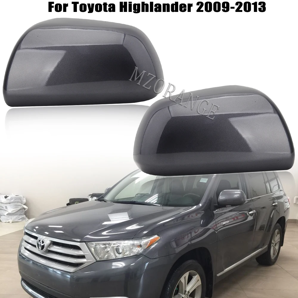 

Боковая крышка зеркала заднего вида для Toyota Highlander 2009 2010 2011 2012 2013 2014, серая, левая и правая, 2 шт.