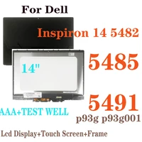 14 1080p for dell inspiron 14 5482 5485 5491 2 in 1 p93g p93g001 lcd display touch screen digitizer glass assembly with frame