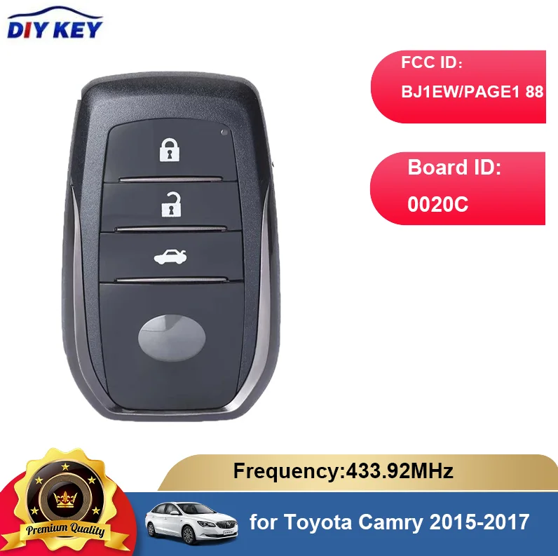 

DIYKEY for Toyota Camry 2015 2016 2017 3 Buttons Smart Key Transmitter 433.92MHz 8A Chip BJ1EW PAGE1 88 0020C 89904-33660