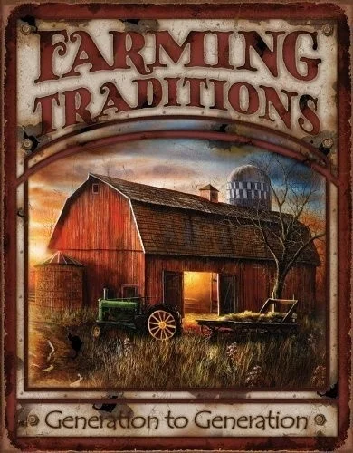

2022 Farming Traditions Generation to Generation Tin Sign 30 x 20in