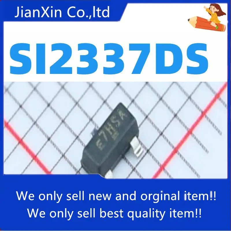 

10pcs 100% orginal new MOS tube SI2337DS SI2337DS-T1-GE3 silk screen E7 SOT23