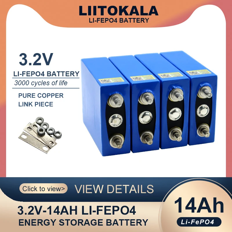 

LiitoKala 3.2V 14Ah LiFePO4 Battery Pack pPhosphate 14000mAh For 4S 12V 24V Motorcycle Car Motor Batteries Modification