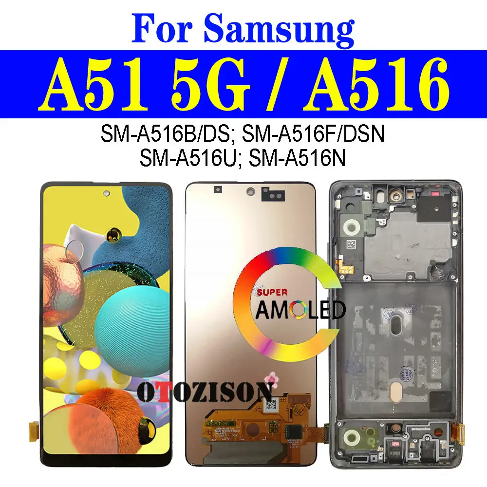 Super AMOLED A51 5G LCD с рамкой для Samsung Galaxy A516 дисплей SM-A516B/DS SM-A516F/DSN сенсорный экран дигитайзер в сборе