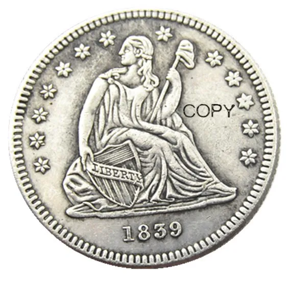 

США, 1839 местный, свобода, четверть доллара, Посеребренная копия монеты