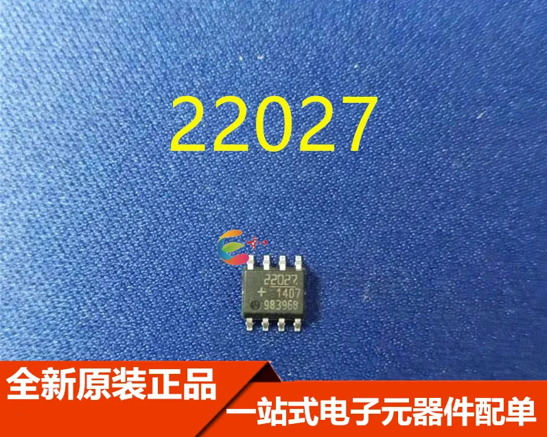 100% Brand NEW Orignal 10PCS 22027 SOP8 IC Chipset Product prices need to be consulted