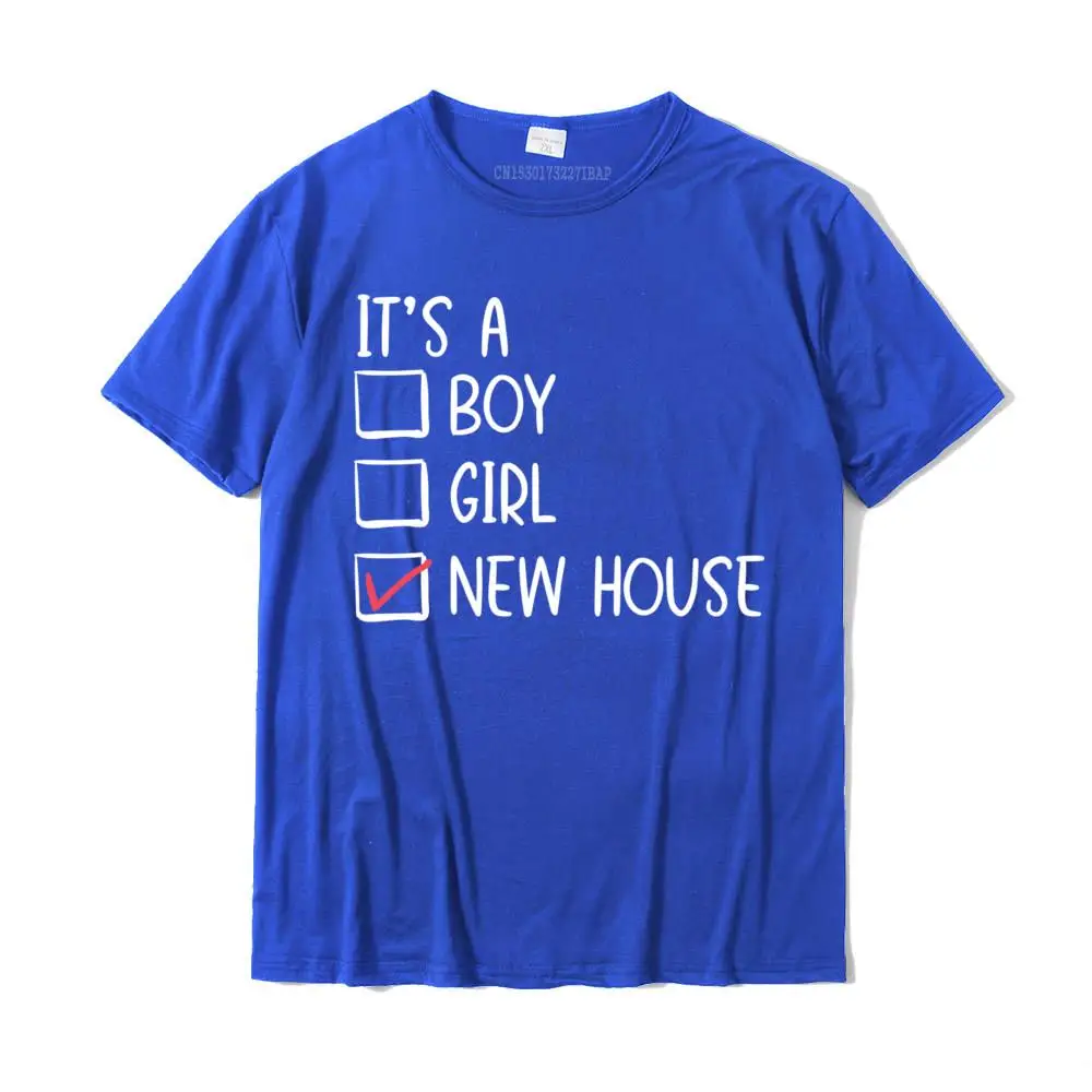 

New Homeowner Moving Announcement Housewarming Party Gift Aesthetic Top T-Shirts Designer Normal Cotton Mens Tees Street