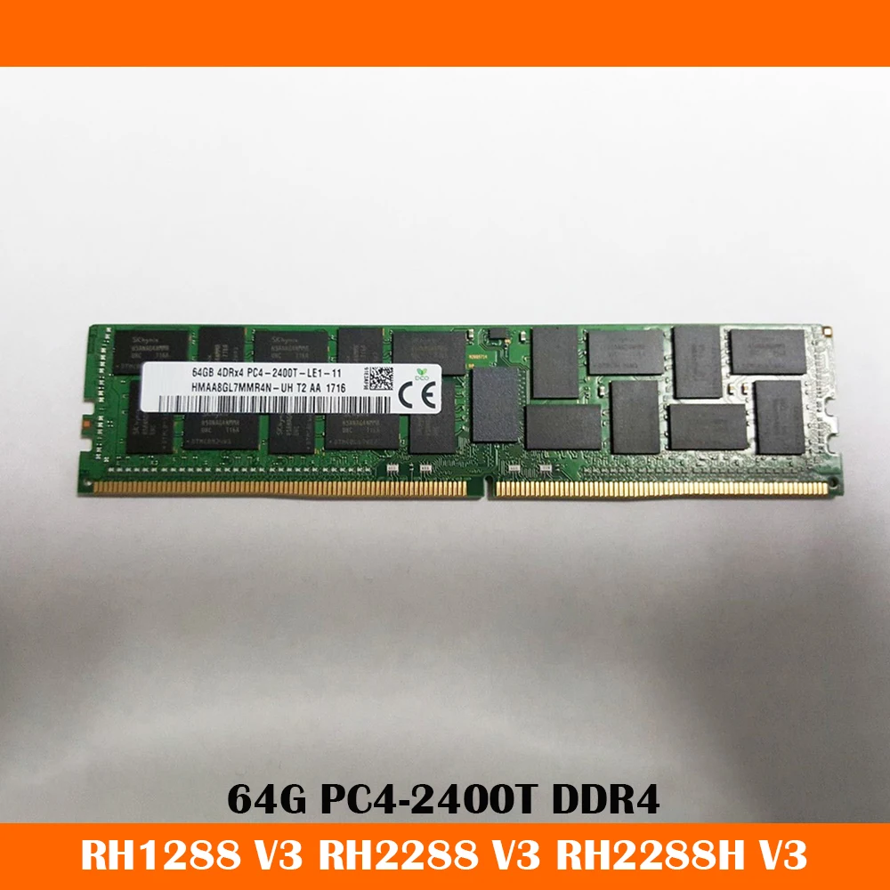 RH1288 V3 RH2288 V3 RH2288H V3 Server Memory 64G PC4-2400T DDR4 64GB RAM Fast Ship High Quality Work Fine
