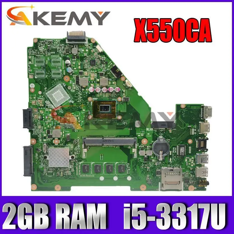 

Akemy For ASUS X550CC X550CA Laptop motherboard REV 2.0 WITH i5-3317U and 2GB RAM X550CC Mainboard 100% test ok