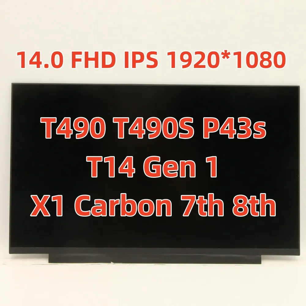 

New Thinkpad T490 T490S P43s T14 Gen 1 X1 Carbon 7th 8th FHD LCD Screen 01YN157 01YN155 5D10X68366 5D10V82387 01YN156 01YN154