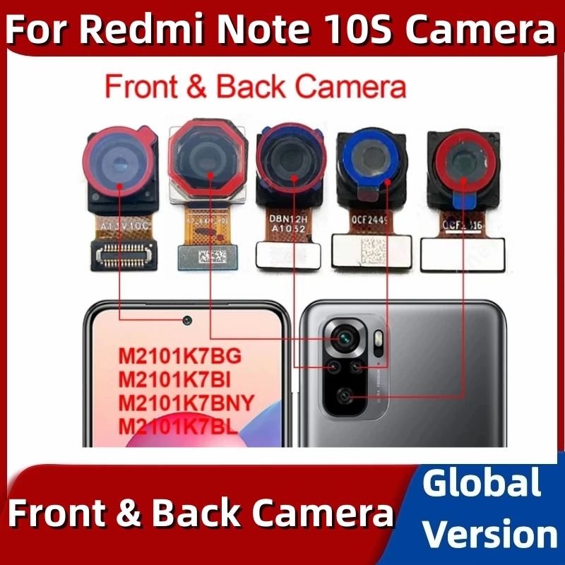 

Camera Module For Xiaomi Redmi Note 10S M2101K7BG Front Rear Back Camera Original Replacement Parts
