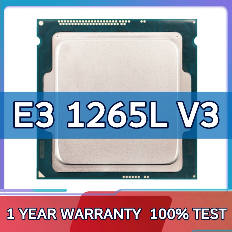 

Used E3 1265L V3 E3 1265LV3 2.5GHz Quad-Core Eight-Core 45W CPU Processor LGA 1150