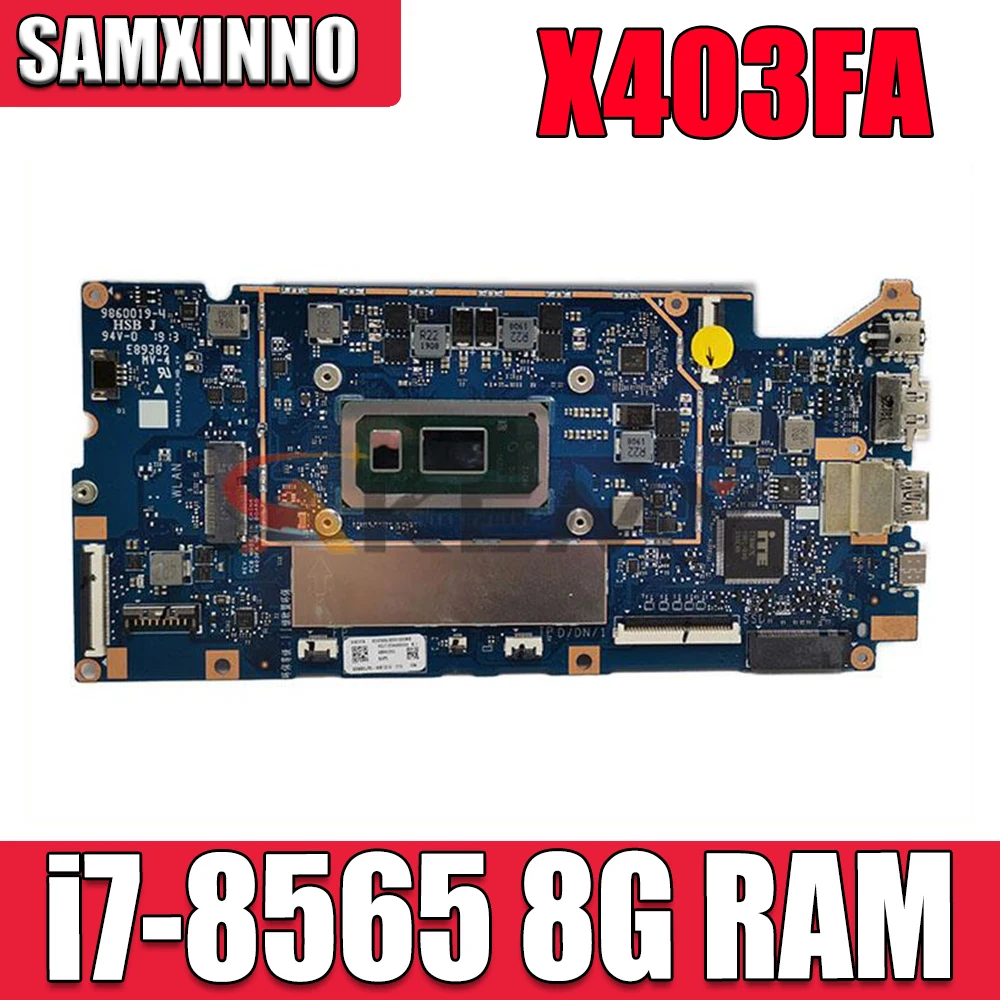 

Материнская плата X403FA i7-8565 CPU 8G REV2.0 для ноутбука ADOL14FA X403FA A403F X403F X403F L403FA L403F 100% протестированная