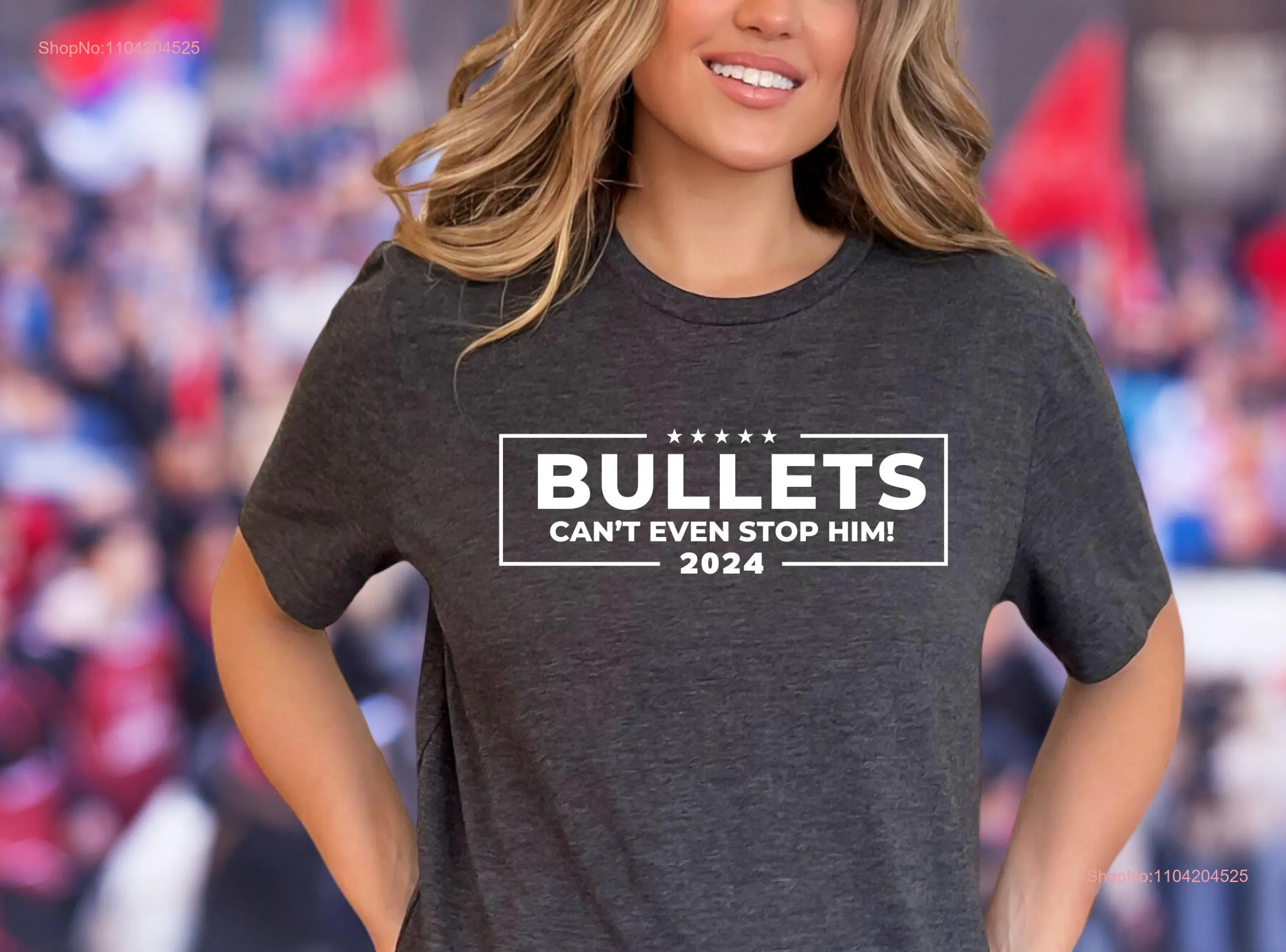 Bullets Can't Even Stop Him Funny Trumpy T Shirt Donald Patriotic SweaT MAGA 4th of July BBQ tee Lets Go Brandon FJB cute