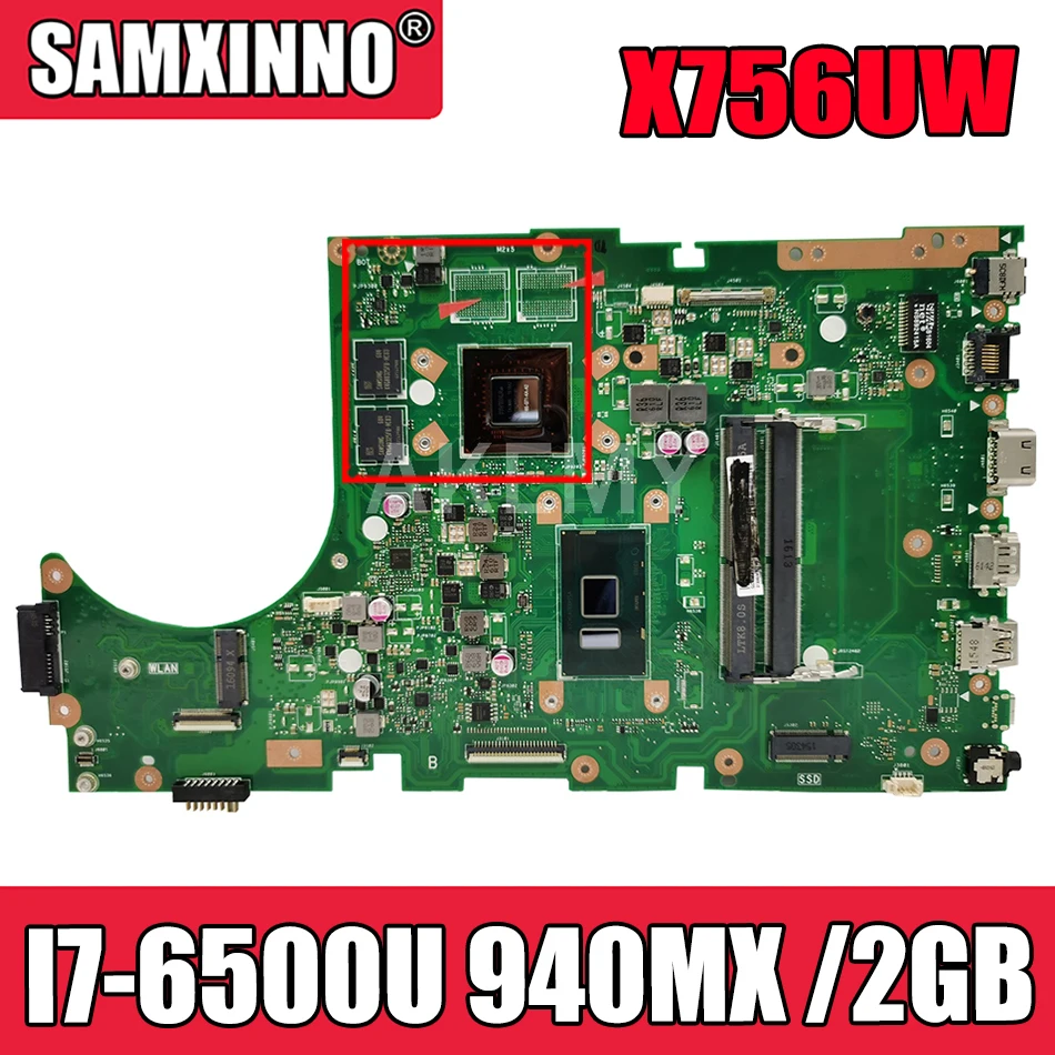 

Материнская плата для ноутбука Asus X756UW X756UQK X756UQ X756UR X756UWK X756UV X756UXM X756U, материнская плата для ноутбука, I7-6500U 940MX /2 ГБ DDR4