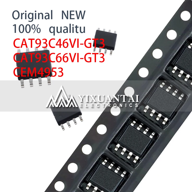 

10pcs Free shipping SOP8 CAT93C46VI-GT3 CAT93C66VI-GT3 CEM4953 CAT93C46 CAT93C66 93C46 93C66 4953 SOIC-8