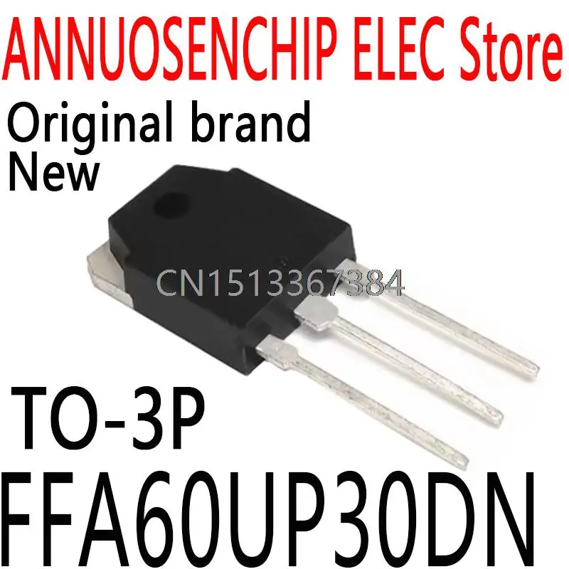 10 шт./партия, новые и оригинальные модели FF60UP30DN TO-3P 300 В 60A FFA60UP30DN